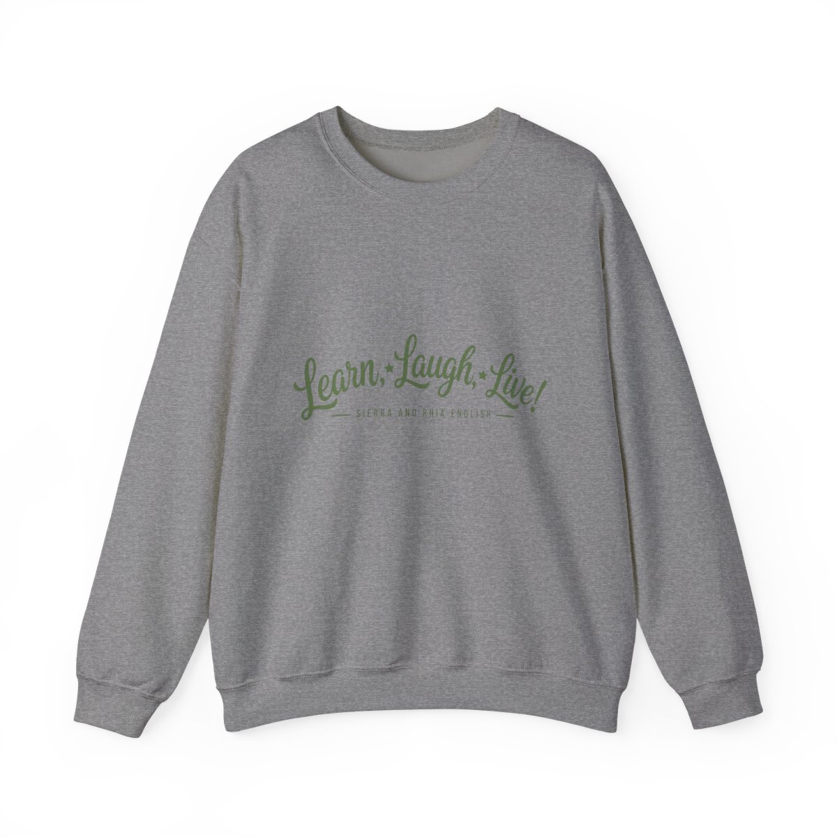 Sierra and Rhia English "Learn, Laugh, Live!" Crewneck - alternate angle 3, merchandise