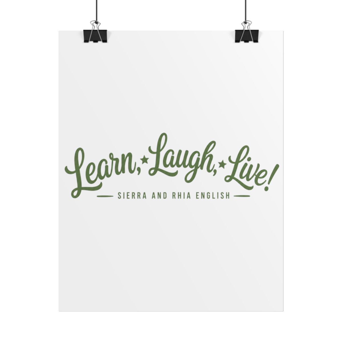 Sierra and Rhia English "Learn, Laugh, Live!" Poster - Sierra and Rhia English official Posters & Wall Art merch