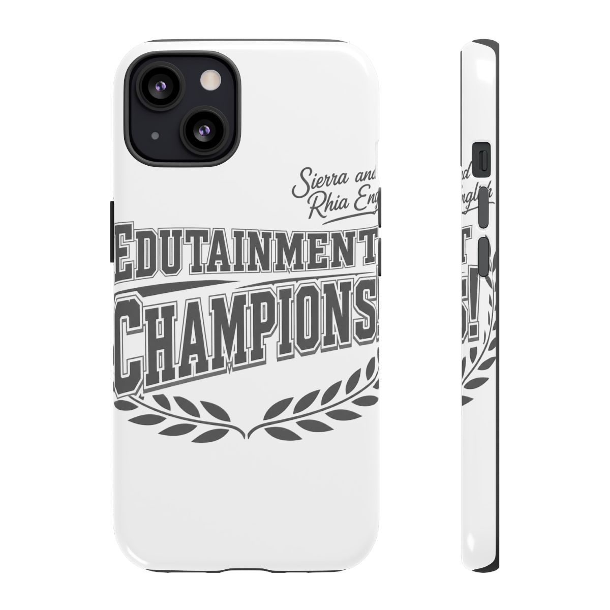 Sierra and Rhia English "Edutainment Champions!" Phone Case - Official phone-cases merchandise